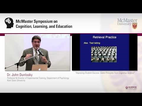 John Dunlosky -- "Improving Student Success: Some Principles from Cognitive Science"