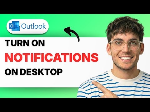 How to Turn on Outlook Notifications on Desktop [2026 Full Guide]