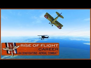 S1Ep.4 Dogfights Aerial Combat | BASIC TRAINING | Rise of Flight =x= Career Mode