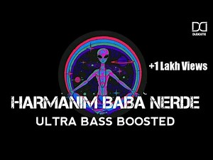 Harmanim Baba Nerde | Bass Boosted | Harmanem song | Alien Meme Song | Malayalam