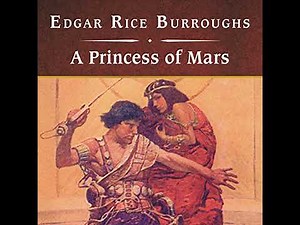 Princess of Mars by Edgar Rice Burroughs | Full Audiobook