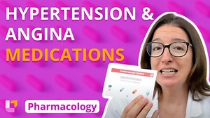 Hypertension & Angina Medications for Nursing School