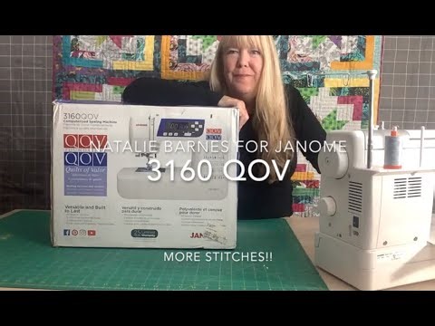 Unboxing: Janome 3160QOV With Natalie Barnes