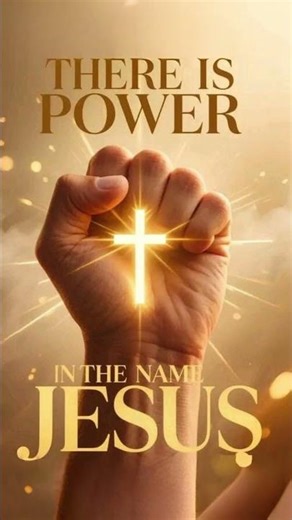 There Is Power in the Name of Jesus | Faith Motivation