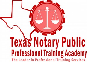 Texas Notary Public Professional Training Academy | Expert Notary Training