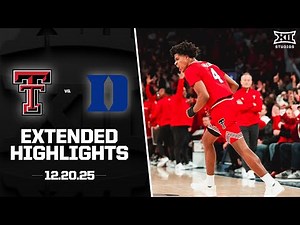 #19 Texas Tech vs. #3 Duke Extended Highlights | 2025-26 Big 12 Men's Basketball