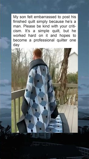A Son’s Passion for Quilting: Breaking Barriers and Crafting a Future