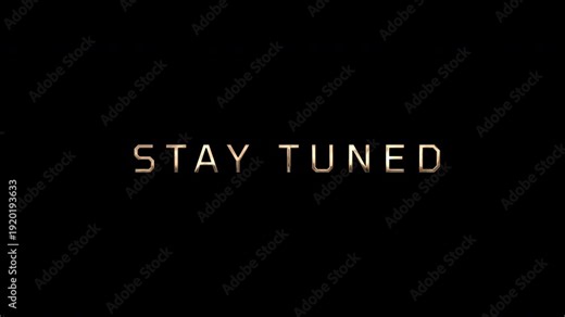 Glitch stay tuned text in gold color on black background, alpha channel, 4K motion graphics