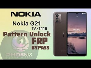 Nokia G21 TA-1418 Frp bypass pattern unlock phonenix service tool || Nokia pin+Frp remove with HMD ✅