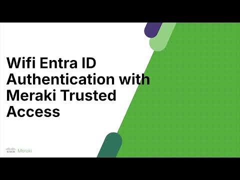 How to Authenticate onto Meraki WiFi with Microsoft Entra ID (Native)