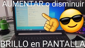 ≫ Como Bajar o Subir El Brillo En Windows 10 Fácil y Rápido 2026