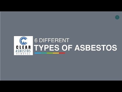6 Different Types Of Asbestos - Clear Asbestos Removal