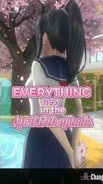 Everything new in the April 15 YanSim update! #yanderesimulator #foryou #yandere #fy #fyp #viral