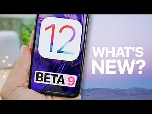 iOS 12Beta 9!有什么新鲜事吗？