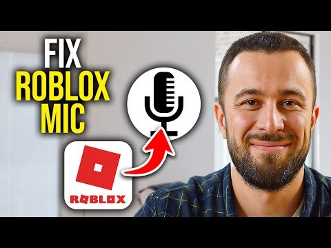 How To Fix Microphone Not Working in Roblox