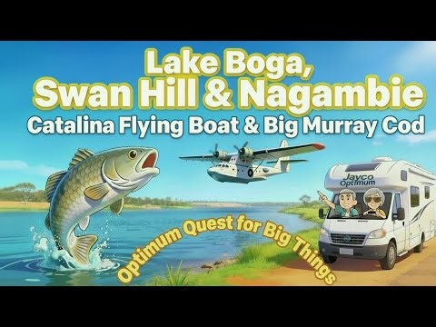 Lake Boga, Swan Hill & Nagambie | Jayco Optimum Motorhome Adventure