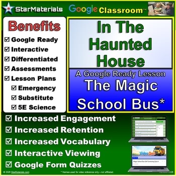 Complete Lesson for Magic School Bus In The Haunted House - Google Class Version