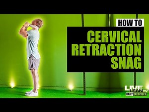 How To Do The STANDING CERVICAL RETRACTION SNAG | Exercise Demonstration Video and Guide