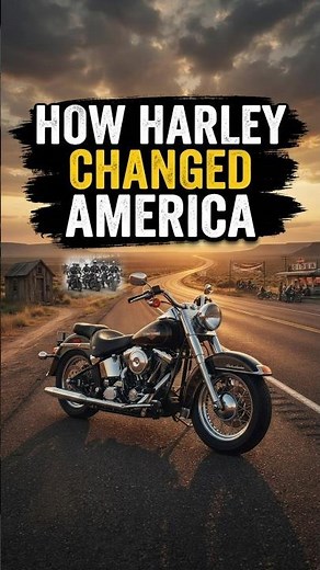 Harley Davidson Motorcycles That Change Ameri