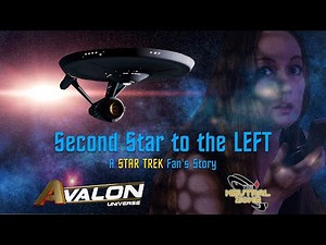 Star Trek Fan Film: Second Star to the LEFT | Tales From The Neutral Zone