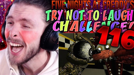 Reacting to FNAF Try Not to Laugh Challenge #116