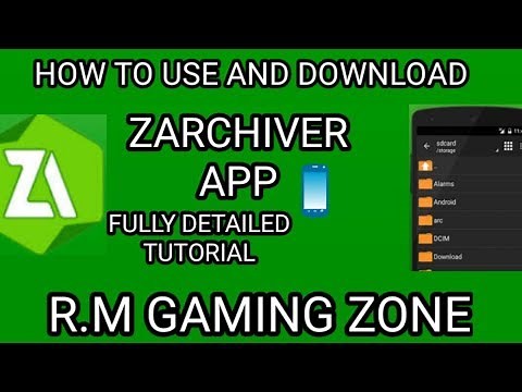HOW TO USE AND DOWNLOAD (ZARCHIVER 0.9.2APP FULLY DETAILE\nTUTORIAL for Android) BY (R.M GAMING ZONE)