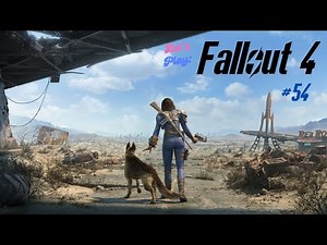 CAPTAIN COSMOS || Fallout 4 100% Playthrough [54]