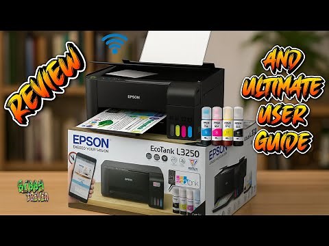 Epson EcoTank L3250 Review & User Guide