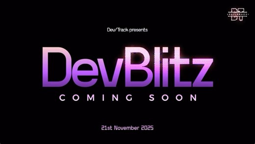 Dev/Track | DevTrack is back with something bigger. Introducing Dev Blitz — dropping on November 21. Stay tuned.🚀 #DevBlitz #DevTrack #TechEvent... | Instagram