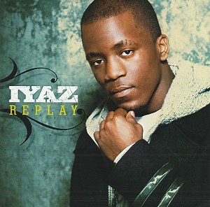 Iyaz - Replay