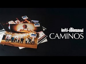 Inti Illimani - Caminos