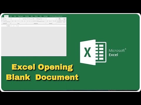 Microsoft Excel opening a blank document Fix