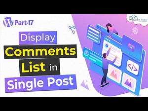 Display List of Comments in Single Post In WordPress | WordPress Theme Development