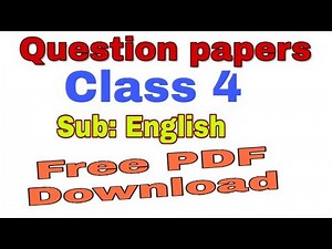 English Question papers of class 4