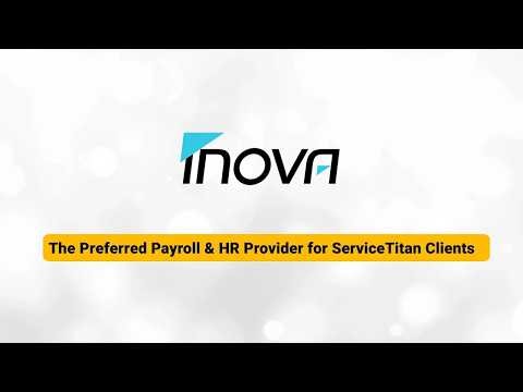 How Inova and ServiceTitan Simplify Payroll & HR for Trades Pros