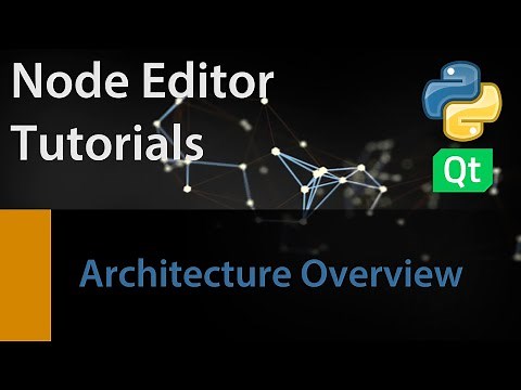 Node Editor: Architecture Overview