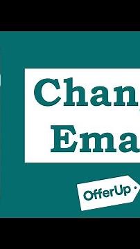 How To Change Your Email on OfferUp App