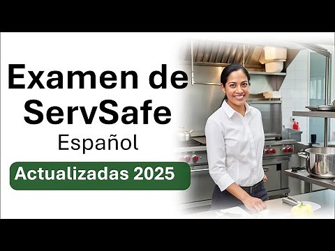 ServSafe Exam in Spanish – Questions and Answers 2025