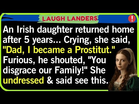 Funniest Irish Joke Ever! Irish Dad’s “ His Daughter’s 🤣