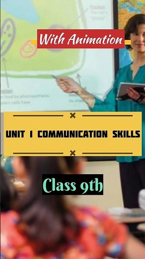 🔥👌Class 9th Unit 1 Communication Skill with Animation #it402class9 #employabilityskillsclass9