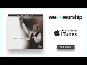 Don Moen - Be Magnified