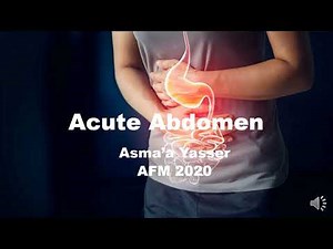 Acute Abdomen (GIT surgery) by ASM Minds Team