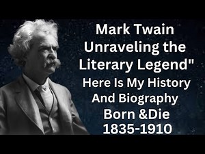 Mark Twain: The Man Behind American Literary History