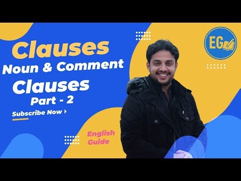 Clauses in English Grammar | Noun Clauses (Nominal Clauses)/ Comment Clauses Part 2