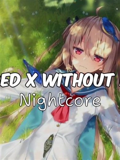 Nightcore Mashup: Faded x Without Him for Chill Vibes