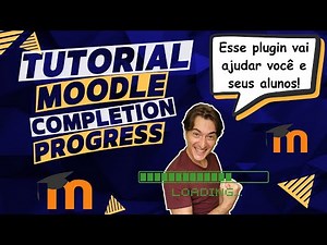 How to Create an Automatic Progress Bar in Moodle (Completion Progress Plugin Tutorial)
