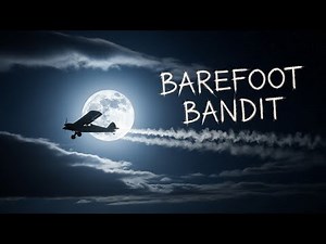 The Barefoot Bandit – True Crime Story of Colton Harris-Moore