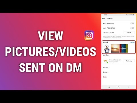 How To View All The Pictures And Videos You Have Sent To Someone On Instagram DMs
