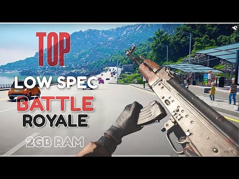 Top 10 FREE Battle Royale Low End PC Games 2021 ( 2gb ram pc games )