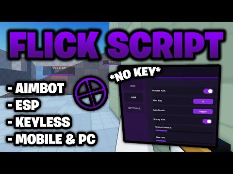🔫 Flick Script *NO KEY* 🔑 - Aimbot, ESP & More! (Works On Mobile & PC) ROBLOX 🎯